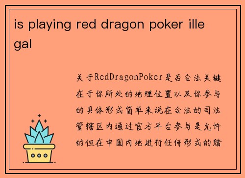 is playing red dragon poker illegal